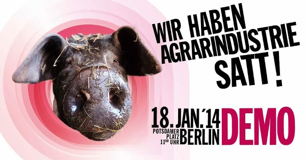 Wir haben es satt – Agrardemo am 18. Januar in Berlin