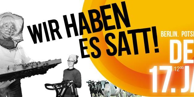 Wir haben es satt! 5. bundesweite Demo am 17. Januar in Berlin